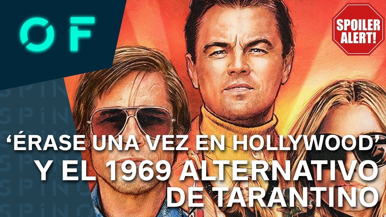 Explicacion Erase Una Vez En Hollywood
