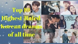 Top 10 Highest Rated Korean dramas of all time