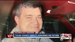Tulsa County deputy honors father