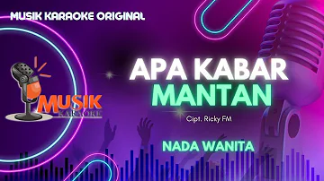 Ghea Youbi - Apa Kabar Mantan - Karaoke Nada Wanita (Official Musik Karaoke)