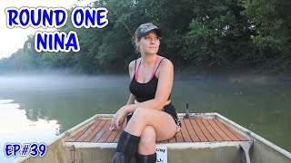 Fishing Round 1 Nina 2020 Ep39