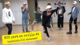 [BTS /Crack/FR] Baepsae dance practice (BTS part en vrille #2)