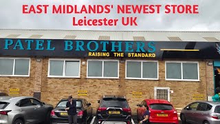 Patel Brothers Opens in Leicester – Full StoreTour in short 17.6.2026 
