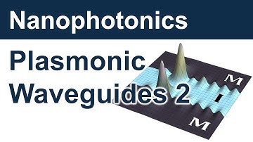 [Nanophotonics] 10. Plasmonic waveguides - part 2