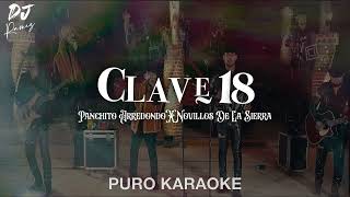 Clave 18-Panchito Arredondo X Novillos De La Sierra-Karaoke ✨2023✨