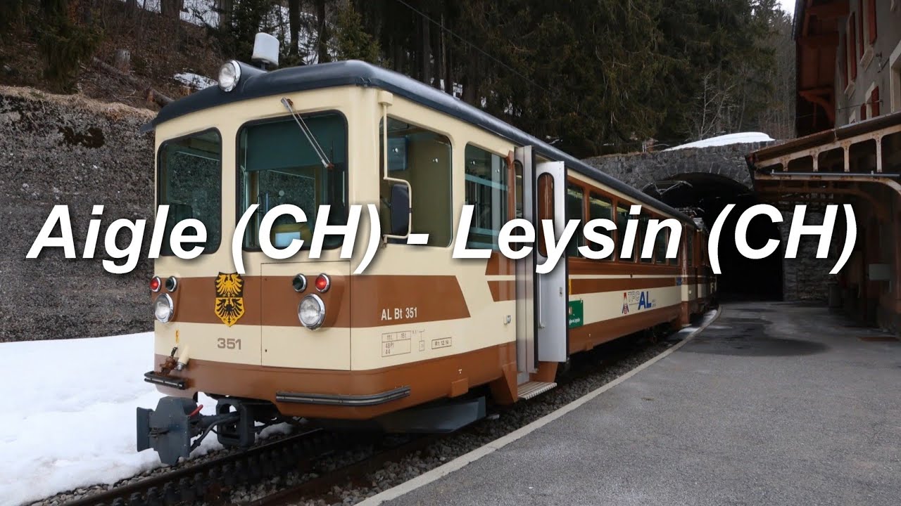 [Video] Eisenbahnstrecke 125 | Aigle (CH), Dépôt - Leysin (CH), Grand-Hôtel | 2018