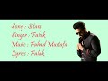 Falak Shabir - Sitam LYRICS / Lyric Video | OST Badbakht | 2018 Mp3 Song