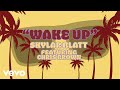 Skylar Blatt - Wake Up (Official Lyric Video) ft. Chris Brown