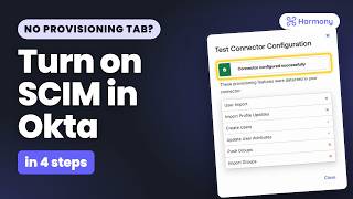 How to Set Up SCIM Provisioning in Okta (and Fix the Missing Provisioning Tab)