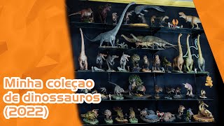 Minha Coleção Completa De Dinossauros - Nanmu W-Dragon Rebor - Juric Brazil Colelction