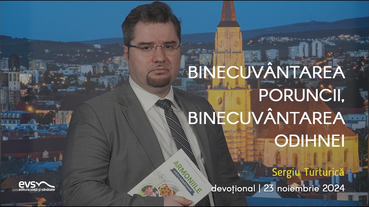 BINECUVÂNTAREA PORUNCII, BINECUVÂNTAREA ODIHNEI