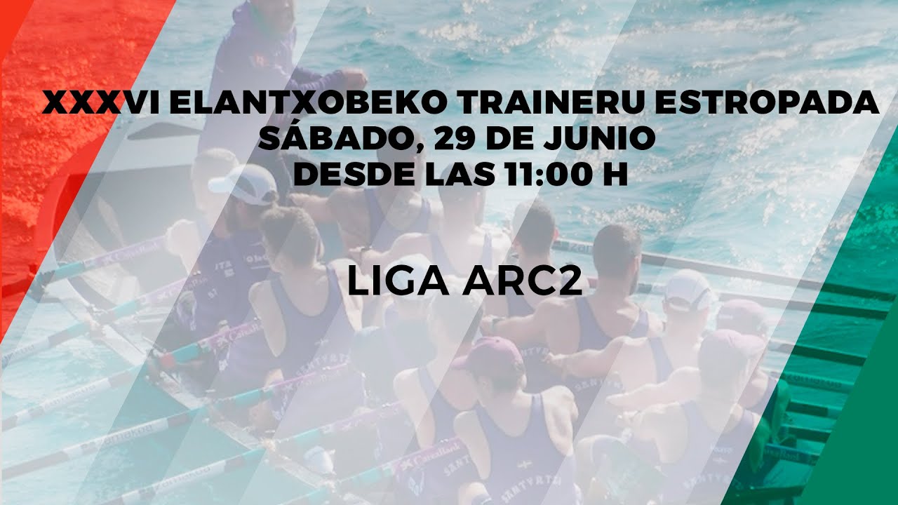 XXXVI Elantxobeko Traineru Estropada.