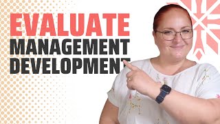 5 Tips to Evaluate the Impact of a Management Development Program