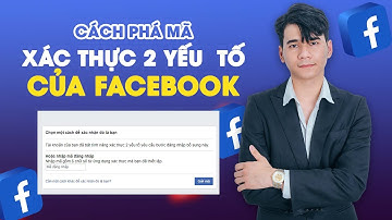 [MỚI NHẤT] Cách phá mã xác thực 2 yếu tố tỉ lệ thành công cực kì cao