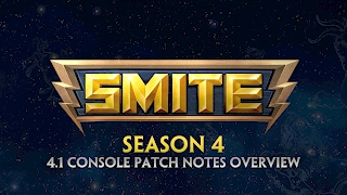 SMITE - 4.1 Console Patch Overview - Season Four