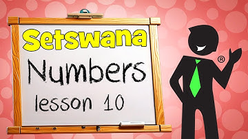 Setswana Numbers 10.2