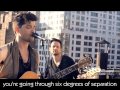 Six Degrees Of Separation by The Script [Live Acoustic Session]