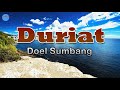 Duriat - Doel Sumbang (lirik Lagu) | Lagu Sunda, Jawa Barat Indonesia ~ sanajan loba nu daratang
