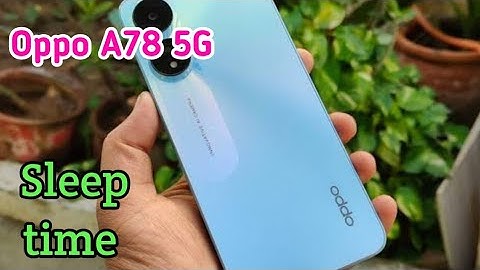 How To Change Lock Screen Time In Oppo A78 5G, Auto Screen Off In Oppo A78 5G, Sleep Time Change