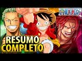 RESUMO DE ONE PIECE ATÉ O CAPÍTULO 1000!