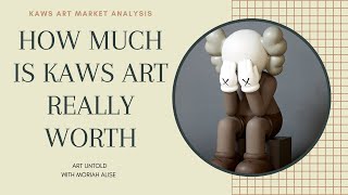 KAWS: KNOWING WHAT HIS ART IS REALLY WORTH | ART MARKET ANALYSIS