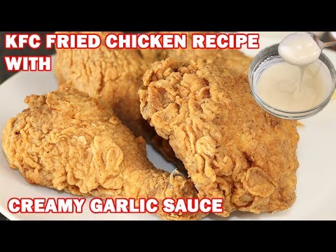 kfc-style-homemade-fried-chicken-with-white-garlic-sauce-recipe-by-(huma-in-the-kitchen)