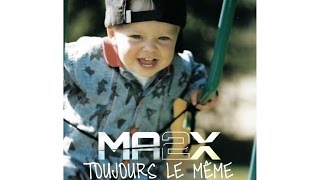 8. MA2X - Pourquoi [LYRICS VIDEO] 2016