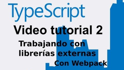 TypeScript, trabajando con jQuery y otras librerías externas con Webpack