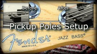 Fender Jazz Bass Pickup Poles Setup