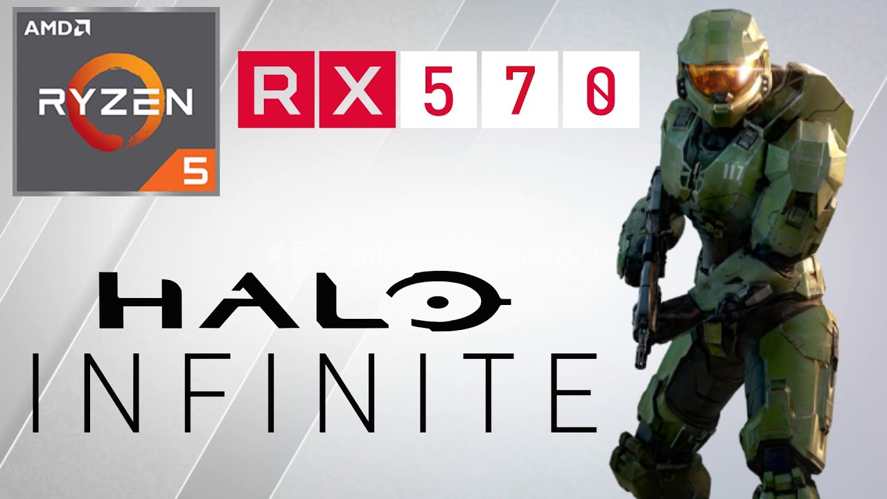 Halo Infinite | RX 570 4GB + R5 2600 + 16GB RAM | 1080p(71%), Low Settings