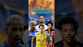 Mercado da Bola! Transferências e rumores do futebol #futebol #mercadodabola