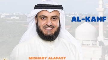 Tadabbur Surah Al-Kahfi سورة الكهف - Mishari Rasyid Al-Afasy