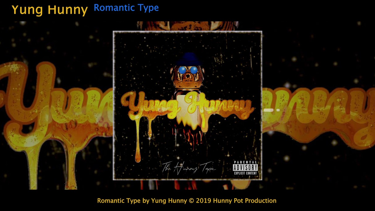 Watch 4. Yung Hunny - Romantic Type (Audio) on YouTube Watch 4. Yung Hunny - Romantic Type (Audio) on YouTube