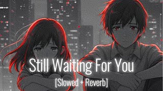 Download Lagu 🎧 Still Waiting For You (Slowed + Reverb) | Deep Emotional Sad Song 💔 By Soul Strings MP3 Download Lagu 🎧 Still Waiting For You (Slowed + Reverb) | Deep Emotional Sad Song 💔 By Soul Strings MP3