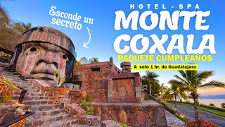 ✅ Hotel-Spa MONTE COXALA || Celebrando un cumpleaños || ¿Sabías que está en Jalisco?