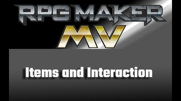 RPG Maker MV Tutorial: Items and Interaction