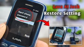 Lava A1 Josh Restore Factory Settings || Password Input Problem #lava