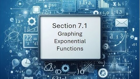 7 1 Graphing Exponential Functions