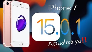 iOS 15.0.1 iPhone 7 importantes correcciones ACTUALIZA YA‼