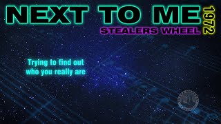 Watch Stealers Wheel Next To Me video