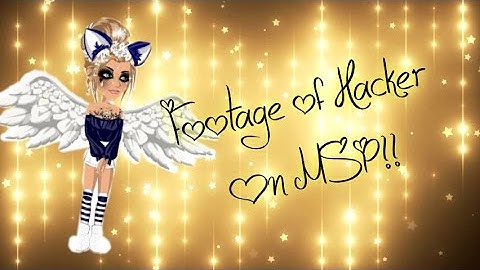 Footage of Hacker on MSP!!! ;o;