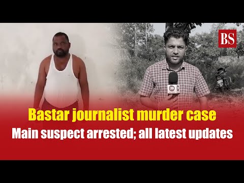 Bastar journalist murder