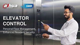 Dahua SMB Solution | Elevator Control