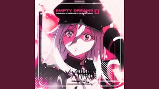 EMPTY DREAMS 2