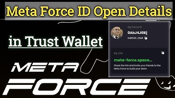 How can you open Meta Force ID in Trust Wallet by Monuj Kumar Dutta.