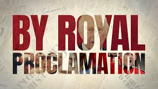 By Royal Proclamation (2024) | Full Documentary