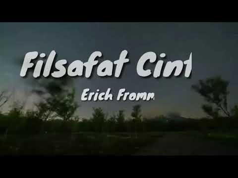 Video: Erich Fromm Mengenai Cinta