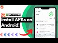 How to Install any APK on Android (Install APK Files!) (Samsung Included) can