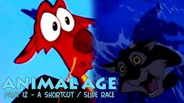 "Animal Age" Part 12 - A Shortcut / Slide Race