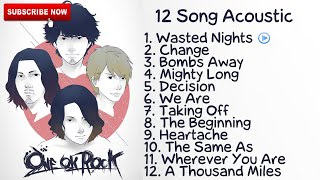 ONE OK ROCK Full Album Acoustic Greatest Hits Song